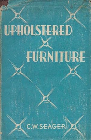 Image du vendeur pour UPHOLSTERED FURNITURE. mis en vente par Black Stump Books And Collectables