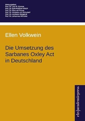 Seller image for Die Umsetzung des Sarbanes Oxley Act in Deutschland for sale by AHA-BUCH GmbH