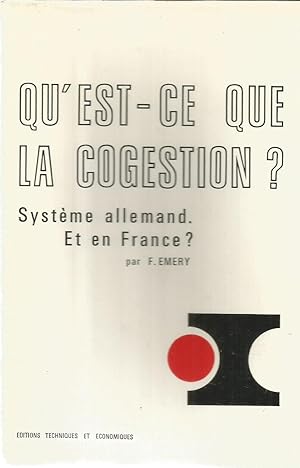 Qu'est-ce que la cogestion? Système alleman. Et en France?
