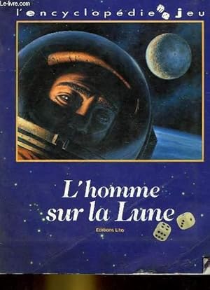 Image du vendeur pour L'HOMME SUR LA LUNE mis en vente par Le-Livre