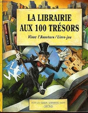 Seller image for LA LIBRAIRIE AUX 100 TRESORS for sale by Le-Livre