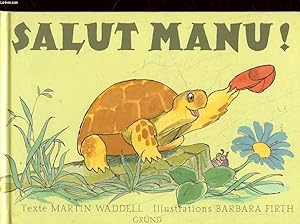 Seller image for SALUT MANU! for sale by Le-Livre