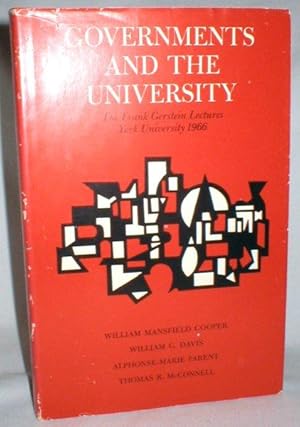 Governments and the University; The Frank Gerstein Lectures, York University, 1966