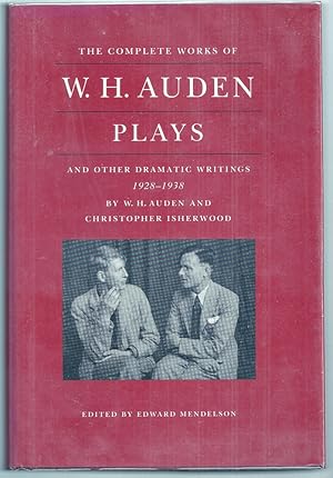 Seller image for PLAYS AND OTHER DRAMATIC WRITINGS 1928 - 1938 BY W. H. AUDEN AND CHRISTOPHER ISHERWOOD for sale by Charles Agvent,   est. 1987,  ABAA, ILAB