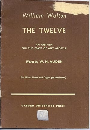 THE TWELVE. AN ANTHEM FOR THE FEAST OF ANY APOSTLE