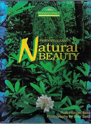 Seller image for Pennsylvania's Natural Beauty for sale by The Book Junction