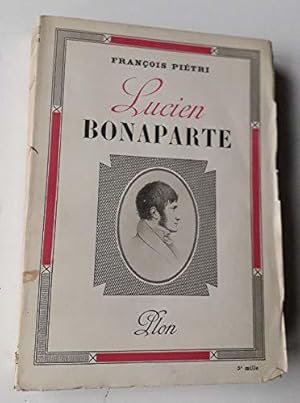 Seller image for Franois Pitri. Lucien Bonaparte for sale by JLG_livres anciens et modernes