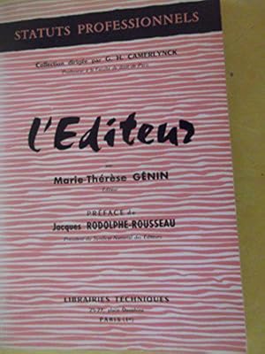 Image du vendeur pour L'diteur : Par Marie-Thrse Gnin,. Prface de Jacques Rodolphe-Rousseau mis en vente par JLG_livres anciens et modernes