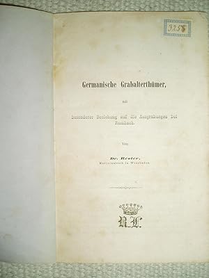 Germanische Grabalterthümer mit besonderer Beziehung auf die Ausgrabungen bei Rambach