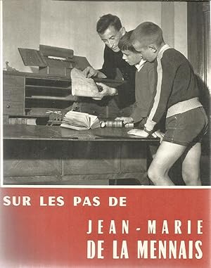 Sur les pas de Jean-Marie de la Mennais