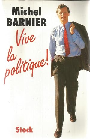 Vive la po;litique!