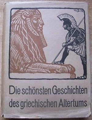 Die schönsten Geschichten des griechischen Altertums.