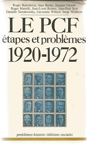 Le PCF étapes et problèmes 1920 - 1972
