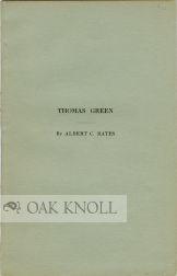 Seller image for THOMAS GREEN for sale by Oak Knoll Books, ABAA, ILAB