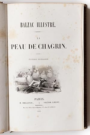 Balzac illustré. La Peau de Chagrin. Etudes sociales
