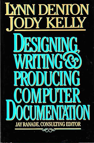 Seller image for Designing, Writing & Producing Computer Documentation for sale by Riverwash Books (IOBA)