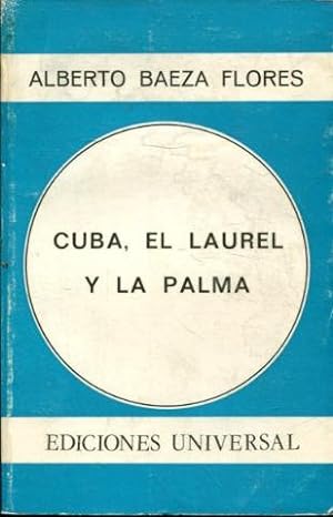 CUBA, EL LAUREL Y LA PALMA.