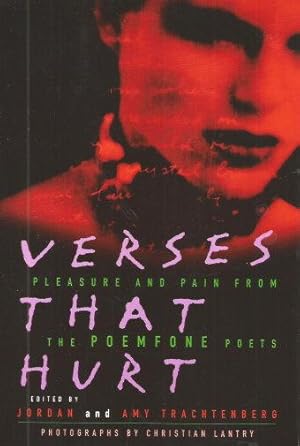VERSES THAT HURT : Pleasure and Pain from the Poemfone Poets