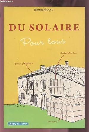 Bild des Verkufers fr DU SOLAIRE POUR TOUS. zum Verkauf von Le-Livre