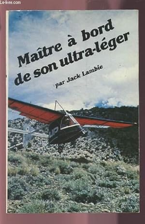 Imagen del vendedor de MAITRE A BORD DE SON ULTRA- LEGER. a la venta por Le-Livre