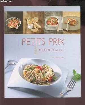 Bild des Verkufers fr PETIT PRIX - 30 RECETTES FACILES. zum Verkauf von Le-Livre