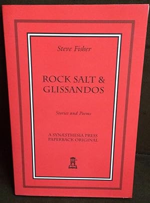 Seller image for Rock Salt & Glissandos for sale by Bob's Rare Books