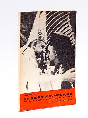 Seller image for Le bilan oecumnique de la dernire session conciliaire. [ Unitas - Numro spcial ] for sale by Librairie du Cardinal