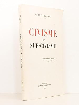 Imagen del vendedor de Civisme et sur-civisme [ exemplaire ddicac ] a la venta por Librairie du Cardinal