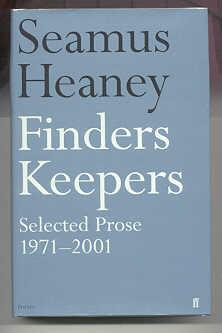 Immagine del venditore per FINDERS KEEPERS. SELECTED PROSE 1971 - 2001 venduto da REVERE BOOKS, abaa/ilab & ioba