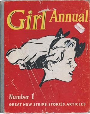 The First Girl Annual ( GIRL Annual Number 1 )