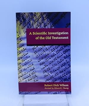 Imagen del vendedor de A Scientific Investigation of the Old Testament a la venta por Shelley and Son Books (IOBA)