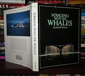 Seller image for VOYAGING WITH THE WHALES for sale by Rare Book Cellar