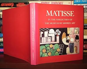 Seller image for MATISSE IN THE COLLECTION OF THE MUSEUM OF MODERN ART for sale by Rare Book Cellar