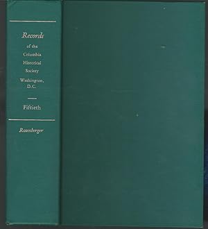 Image du vendeur pour Records of the Columbia Historical Society of Washington, D.C.: The Fiftieth Volume mis en vente par Dorley House Books, Inc.