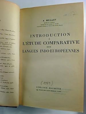 Introduction a l` étude comparative des langues indo-europénnes.