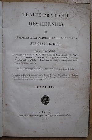 Traité pratique des hernies, ou Mémoires anatomiques et chirurgicaux sur ces maladies. PLANCHES