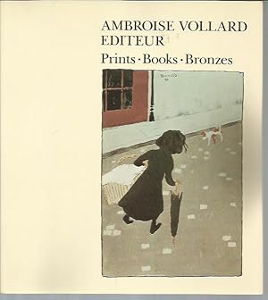 Seller image for Ambroise Vollard Editeur: Prints, Books, Bronzes for sale by Bookfeathers, LLC