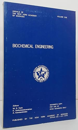 Bild des Verkufers fr Biochemical Engineering (Annals of the New York Academy of Sciences, Volume 326) zum Verkauf von Stephen Peterson, Bookseller