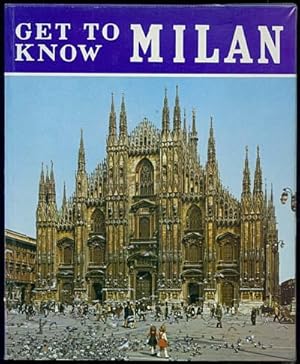 Image du vendeur pour Get to Know Milan mis en vente par Inga's Original Choices