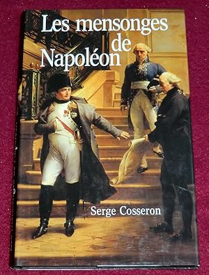 Imagen del vendedor de LES MENSONGES DE NAPOLEON a la venta por LE BOUQUINISTE