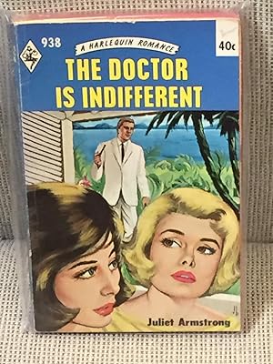 Seller image for The Doctor is Indifferent for sale by My Book Heaven