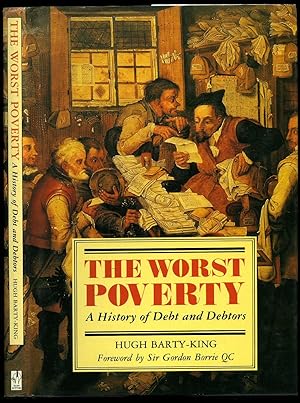 Immagine del venditore per The Worst Poverty; A History of Debt and Debtors venduto da Little Stour Books PBFA Member