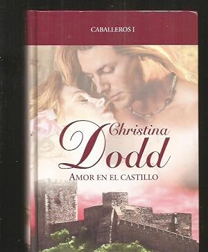 Seller image for AMOR EN EL CASTILLO. CABALLEROS I for sale by Desvn del Libro / Desvan del Libro, SL