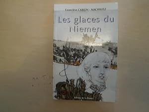 Seller image for LES GLACES DU NIEMEN for sale by Le temps retrouv