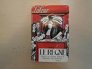 Seller image for LE REGNE (CHRONIQUE DE LA COUR) tome 3 for sale by Le temps retrouv