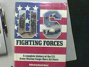 Seller image for Fighting Forces: a Complete History of the U.S. Army-Marine Corps - Navy - Air Force for sale by Redruth Book Shop