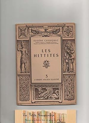 Seller image for Eugne Cavaignac,. Les Hittites for sale by JLG_livres anciens et modernes