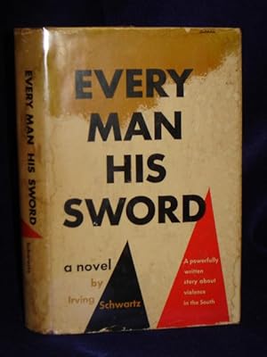 Seller image for Every Man His Sword for sale by Gil's Book Loft