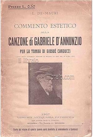 Commento estetico alla canzone di Gabriele d'Annunzio per la tomba di Giosuè Carducci