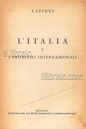 Seller image for L'Italia e i problemi internazionali for sale by IL LIBRAIO